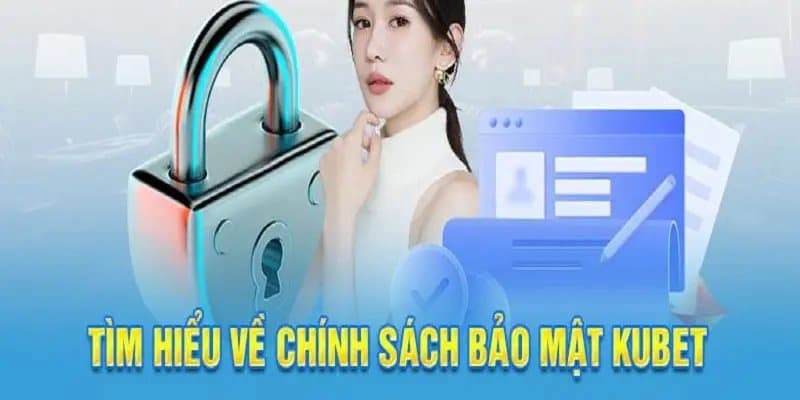 Tìm hiểu sơ lược chính sách bảo mật