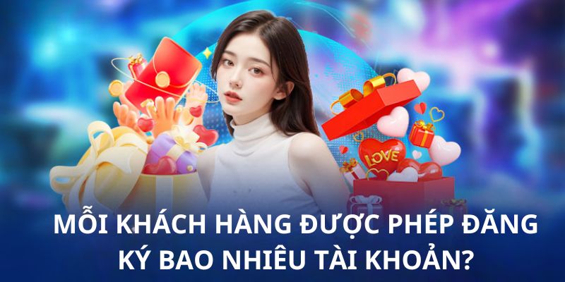 Thành viên chỉ được phép đăng ký 1 tài khoản dùng thông tin chính chủ