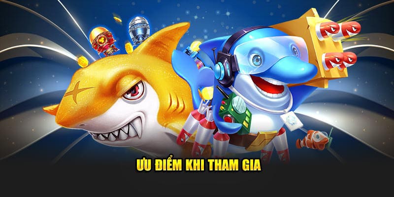 Sảnh game hội tụ nhiều ưu điểm mạnh